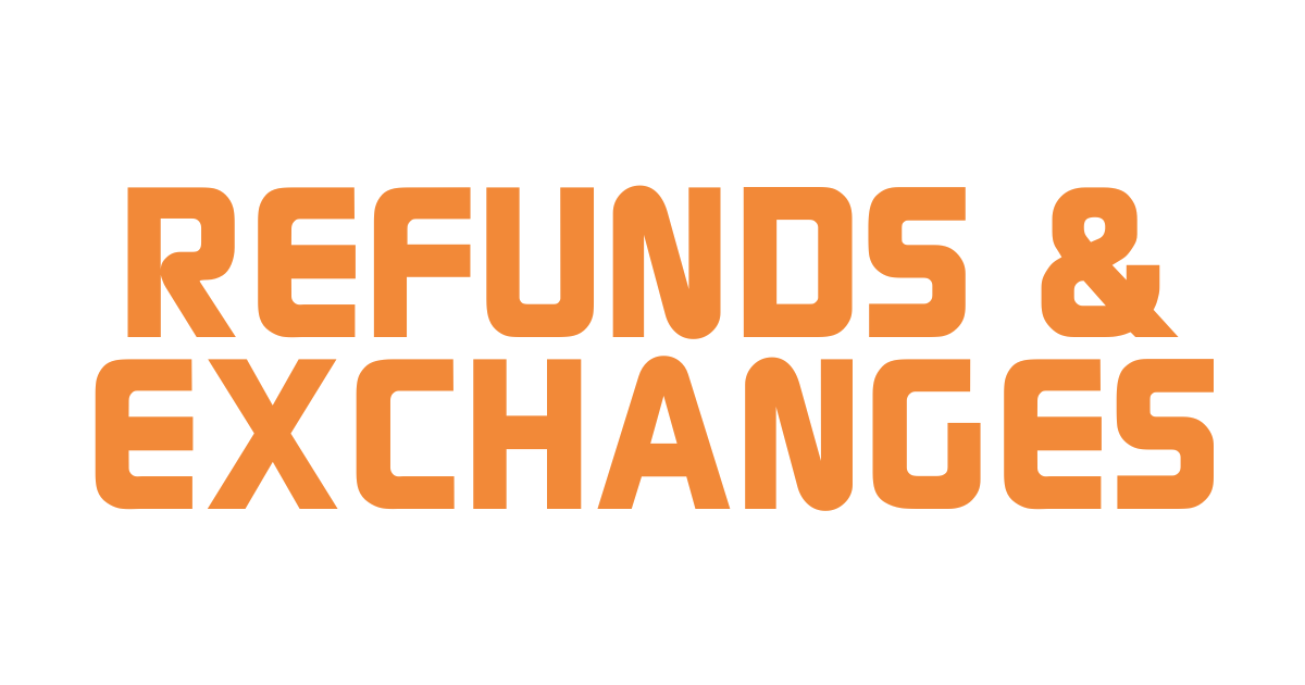 Refunds & Exchanges
